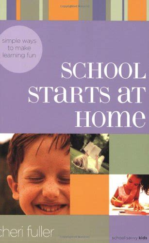 Buy School Starts at Home: Simple Ways to Make Learning Fun (School ...