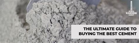 Ultimate Guide to Buying the Best Cement for Construction in India