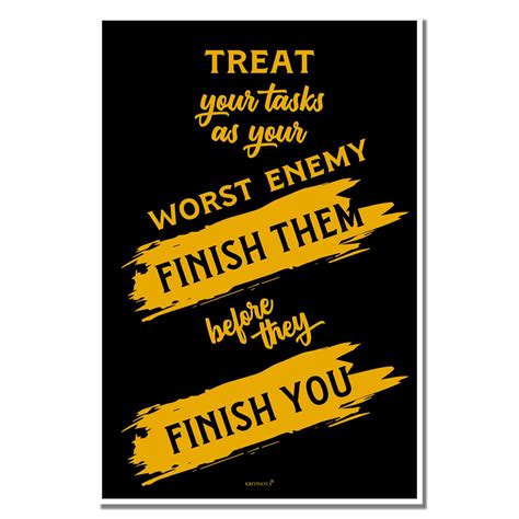 Treat Your Tasks - Rolled Poster | Kritinova – KRITINOVA INDIA