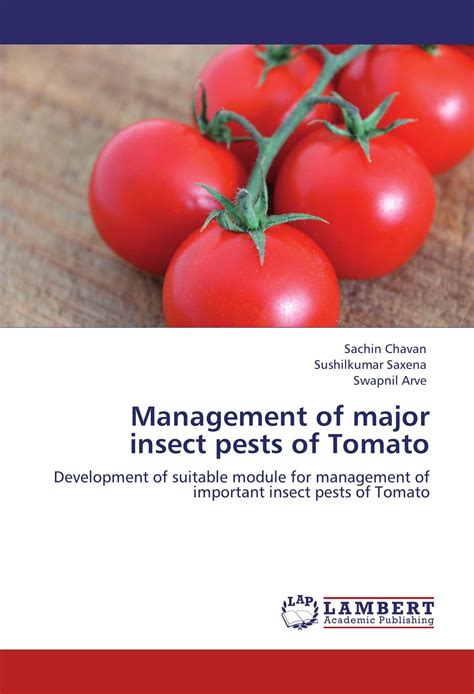 Buy Management of major insect pests of Tomato: Development of suitable ...