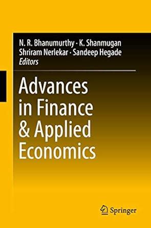 Advances in Finance & Applied Economics eBook : Bhanumurthy, N.R ...