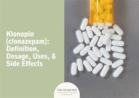 Klonopin (clonazepam): definition, dosage, uses, and side effects - The Diamond Rehab Thailand