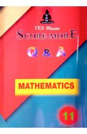 Routemybook - Buy 11th Standard Yes Master [Score-More] Q&A Mathematics ...