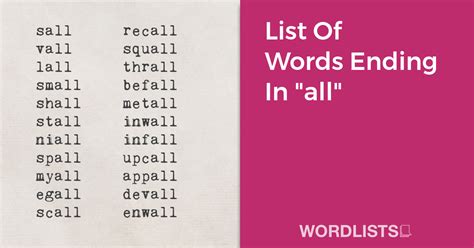 List Of Words Ending In "all"