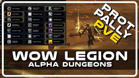 WoW Legion Alpha PVE - Prot Paladin Talents with Psynaps - YouTube
