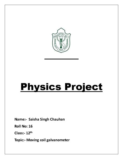 Physics Project on Moving Coil Galvanometer - Class 12 - Studocu