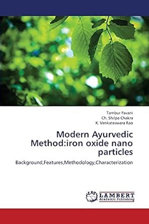 Buy Modern Ayurvedic Method: Iron Oxide Nano Particles Book Online at ...