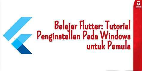 Image result for Flutter Tutorial Untuk Pemula