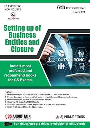 Buy Setting up of Business Entities and Closure for CS Exams - 6 ...