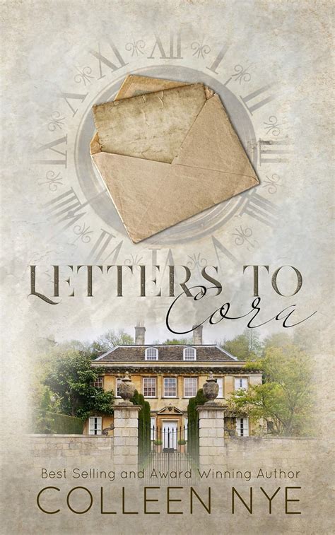 Letters To Cora eBook : Nye, Colleen: Amazon.in: Kindle Store