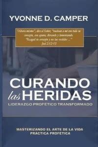 Curando Las Heridas Liderazgo: Buy Curando Las Heridas Liderazgo by ...