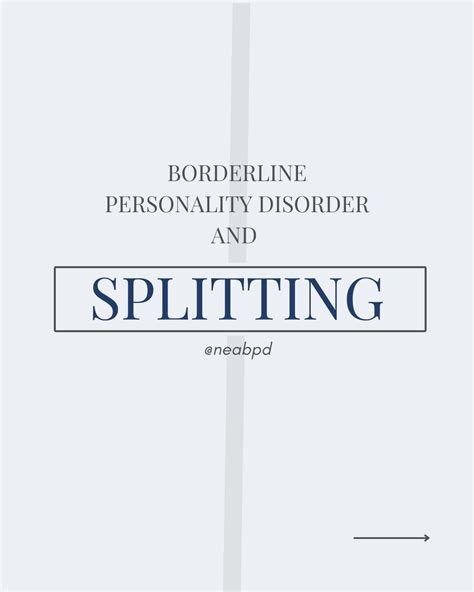 An excellent overview of the splitting symptom with Borderline ...