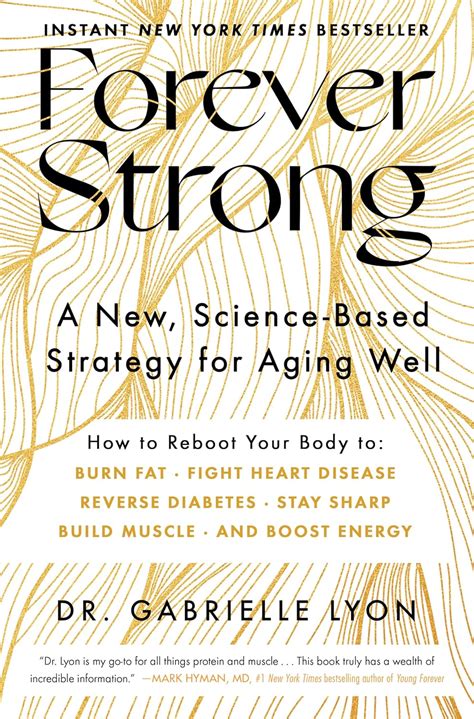 Forever Strong Book: Science-Based Strategy for Aging Well