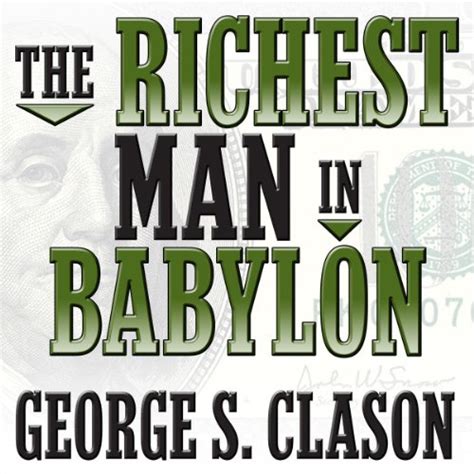 The Richest Man in Babylon (Audio Download): George S. Clason, Grover ...
