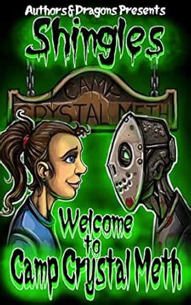 Welcome to Camp Crystal Meth (Shingles Book 16) eBook : Bevan, Robert ...
