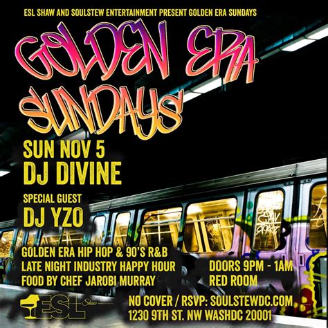 Golden Era Sunday @ ESL Shaw - DJ Divine + DJ YZO, Eighteenth Street ...