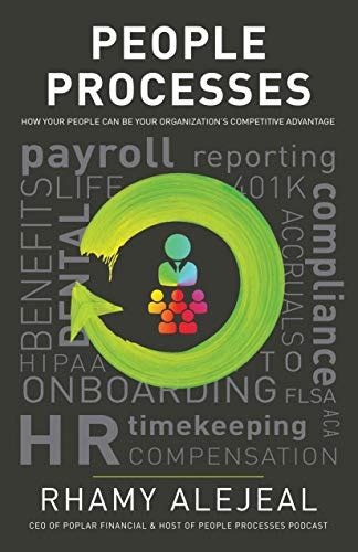 People Processes: How Your People Can Be Your Organization's ...