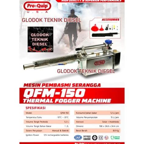 Jual Proquip Mesin Fogging Fogger Semprot Pembasmi Hama Nyamuk QFM 150 ...