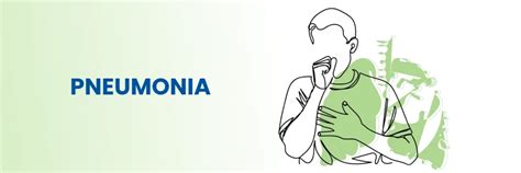 Pneumonia: Causes, Symptoms, and Treatments