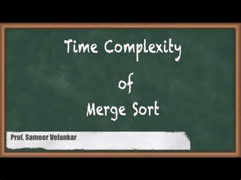 Image result for Time Complexity of Merge Sort Algorithm