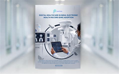 DIGITAL HEALTHCARE IN INDIA : ELECTRONIC HEALTH RECORD ( EHR ) ADOPTION ...