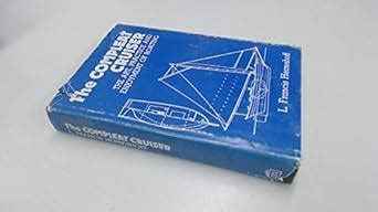 Compleat Cruiser: Art, Practice and Enjoyment of Boating : Herreshoff ...