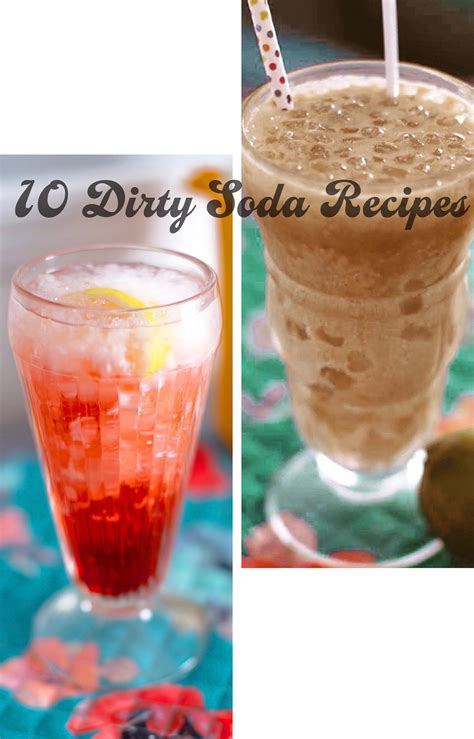 10 Delicious Dirty Soda Recipes You Need to Try Today — vintage by the ...