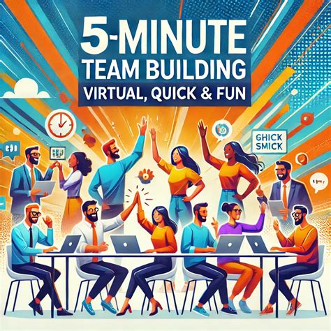 50+ 5-Minute Team Building Activities: Virtual, Quick & Fun