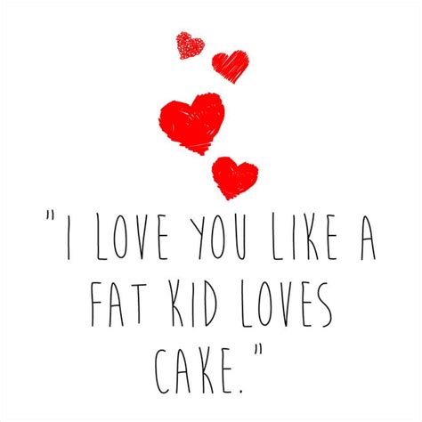 I-love-you-like-a-fat-kid-art_grande.jpg?v=1571438618