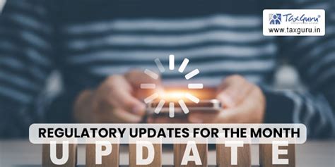 Regulatory updates for the Month of April 2023