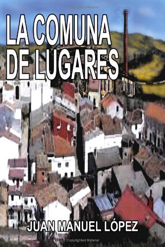 Buy LA Comuna De Lugares Book Online at Low Prices in India | LA Comuna ...
