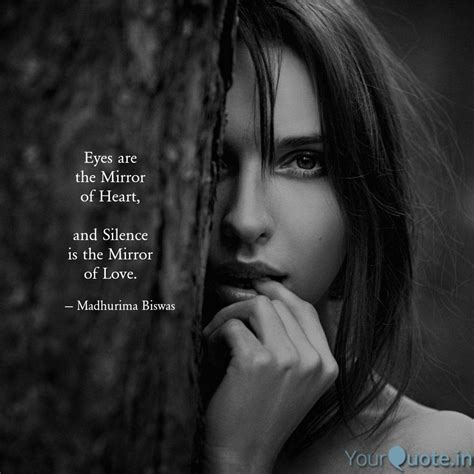 Eyes are the Mirror of He... | Quotes & Writings by Madhurima Biswas ...