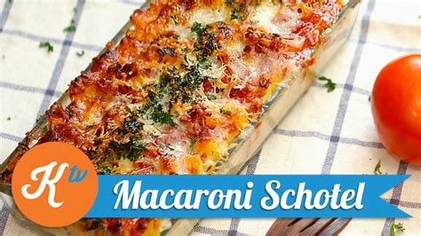 Resep Macaroni Schotel   ANTONIUS HALIM   YouTube