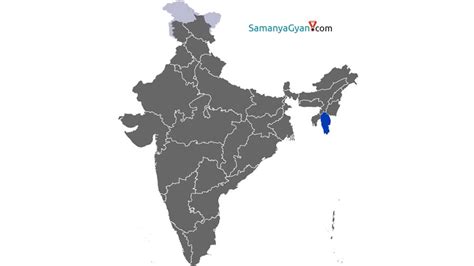 Mizoram History, Geography, Economy, Polity and Districts | SamanyaGyan