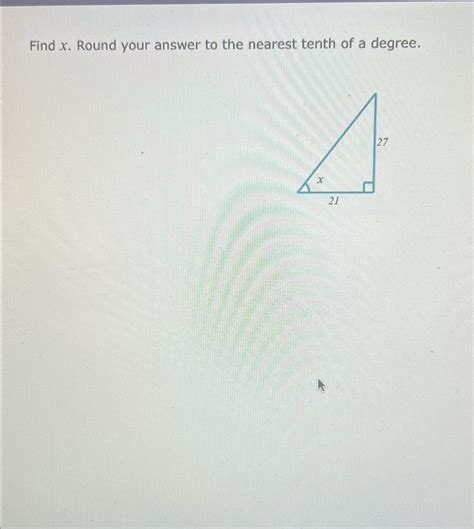 Solved Find x. ﻿Round your answer to the nearest tenth of a | Chegg.com