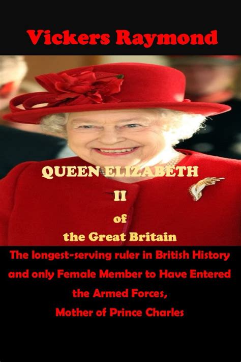 Buy Queen Elizabeth II of the Great Britain: The longest-serving ruler ...