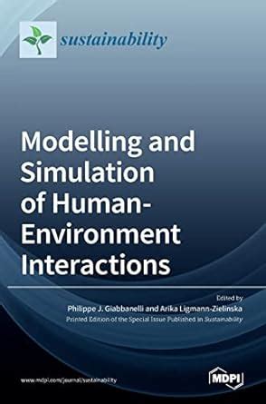 Buy Modelling and Simulation of Human-Environment Interactions Book ...
