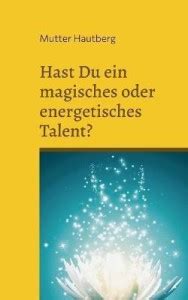 Hast Du ein magisches oder energetisches Talent?: Buy Hast Du ein ...