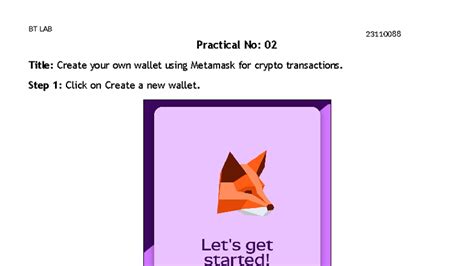 BT LAB Practical 02: Creating a Crypto Wallet with MetaMask 23110088 ...