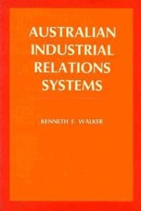 Australian Industrial Relations Systems: Buy Australian Industrial ...