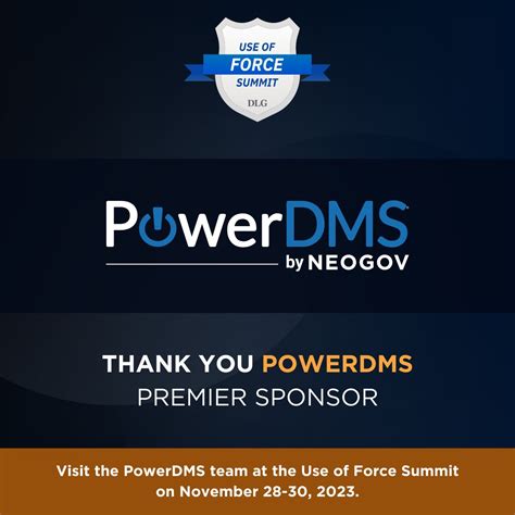 A huge thank you to PowerDMS by NEOGOV for once again being a Premier Sponsor at the DLG Use of ...