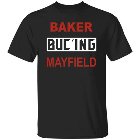 Baker Buc'ing Mayfield Shirt - Bucktee.com