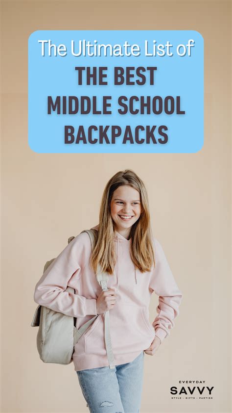 Best Middle School Backpacks for Girls & Boys - Everyday Savvy | Best ...