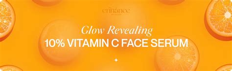 Enhance Skincare 10% Vitamin C Face Serum for glowing skin | Highly ...