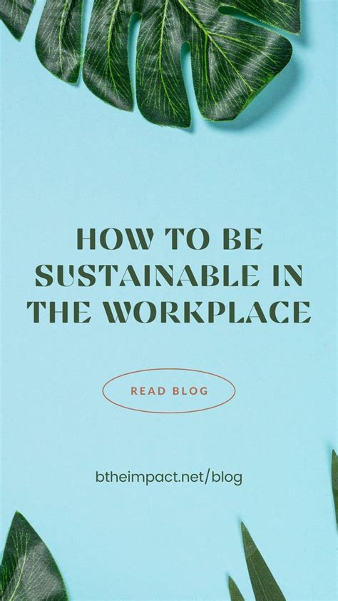8 sustainable practices in the workplace