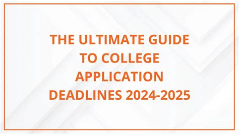Important College Application Deadlines 2024-2025 | Top5