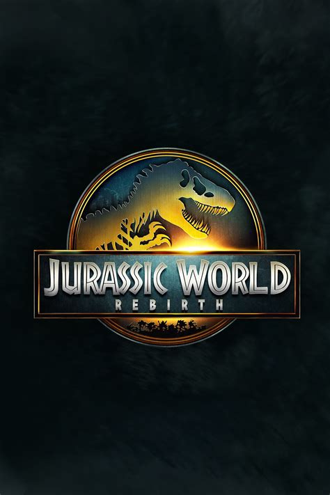 Jurassic World Rebirth (2025) - Posters — The Movie Database (TMDB)