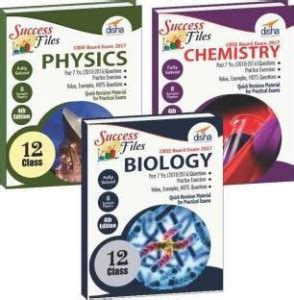 CBSE Class 12 Physics, Chemistry & Biology Success Files - Question ...