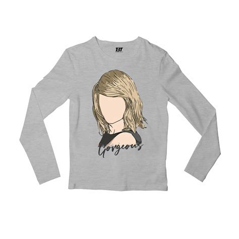Buy Taylor Swift Full Sleeves T shirt - Gorgeous at Rs. 50 OFF 🤑 – The ...