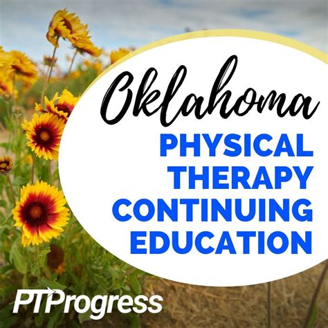 Oklahoma Physical Therapy Continuing Education Requirements
